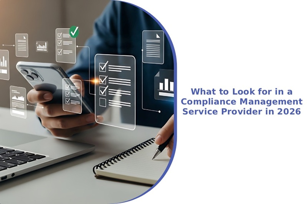 What to Look for in a Compliance Management Service Provider in 2026